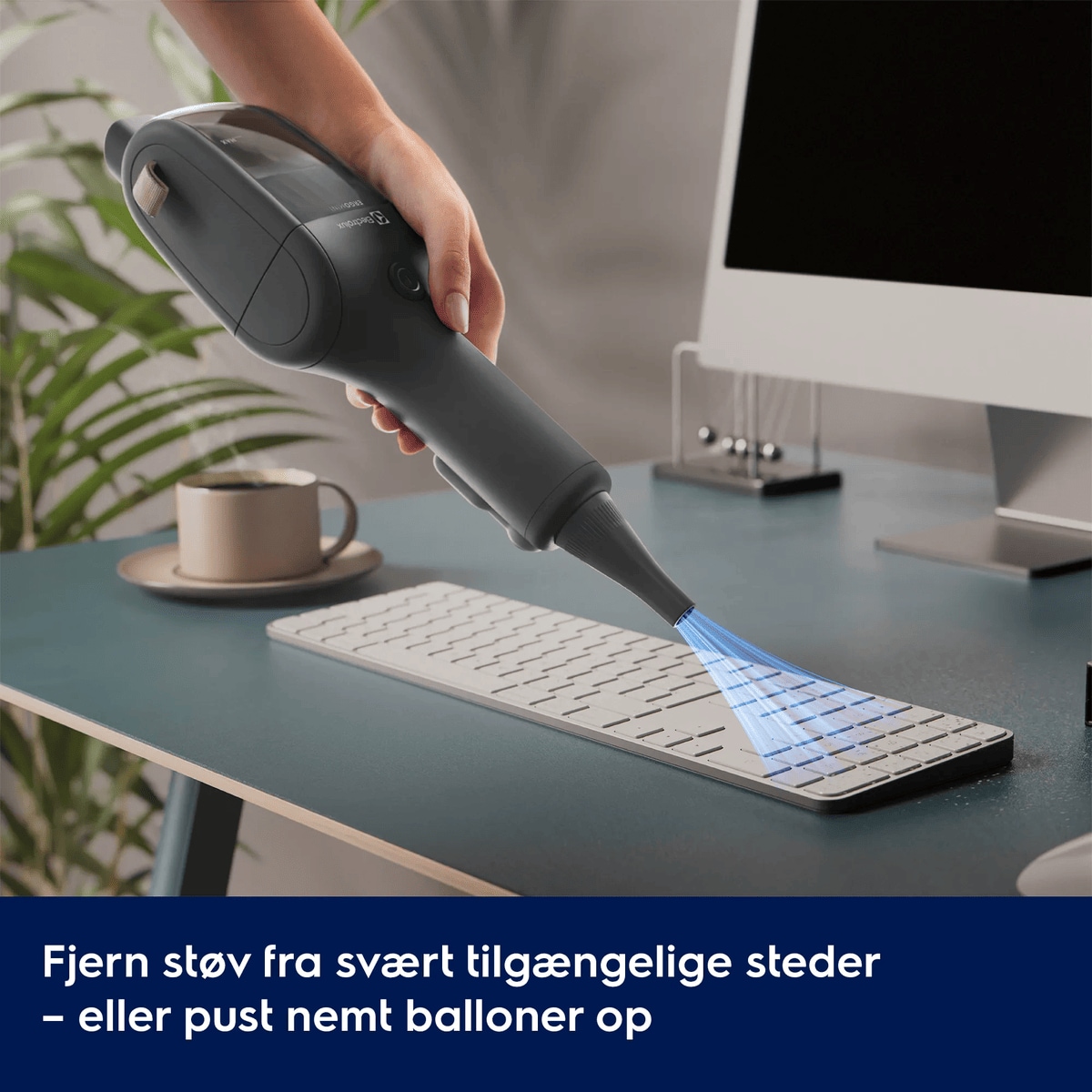 Fjern støv fra svært tilgængelige steder – eller pust nemt balloner op